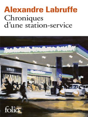 cover image of Chroniques d'une station-service